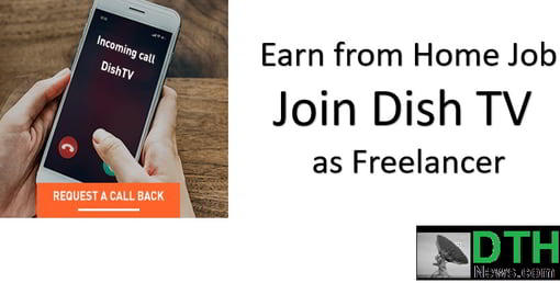 Earn from home Job, Join Dish TV as a Freelancer